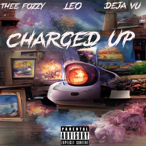 Charged Up+ Deja Vu x LEO | Boomplay Music