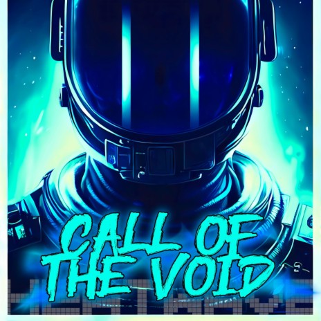 Call Of The Void | Boomplay Music
