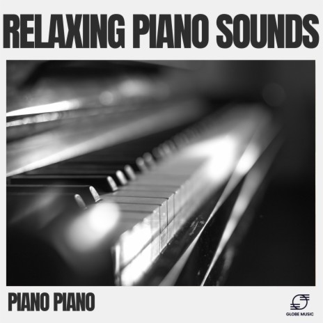 Relaxing Piano | Boomplay Music