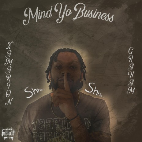 Mind Yo Business | Boomplay Music