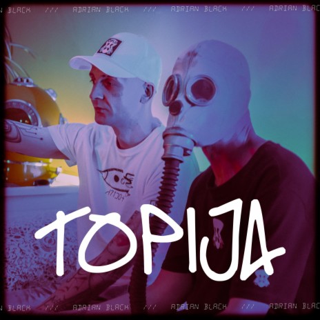 TOPIJA ft. TOPIJA | Boomplay Music