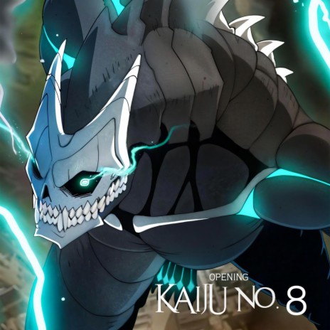 Kaiju No. 8 (Opening | Abyss) | Boomplay Music