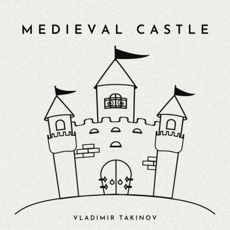 Medieval Castle | Boomplay Music