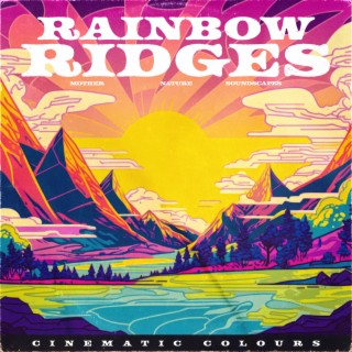 Rainbow Ridges