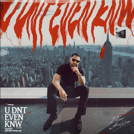 U Dnt Even Knw ft. Snappy | Boomplay Music