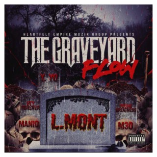 THE GRAVEYARD FLOW