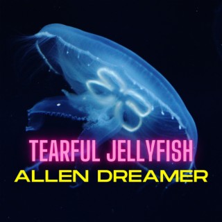 Tearful Jellyfish