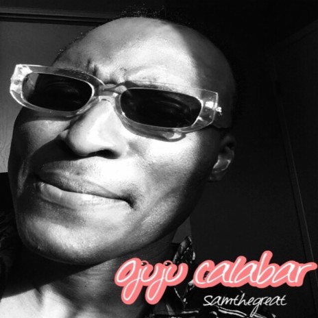 Ojuju Calabar | Boomplay Music
