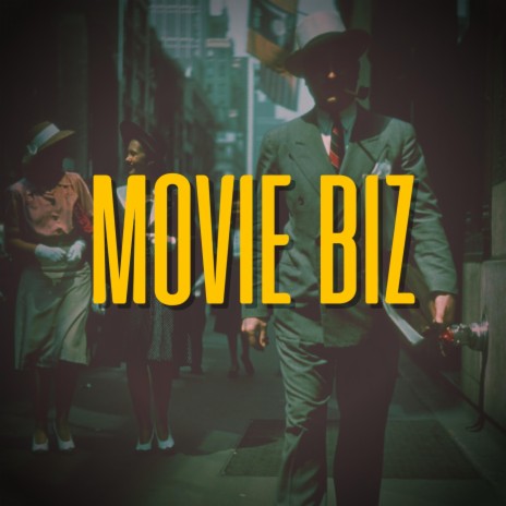 Movie Biz | Boomplay Music