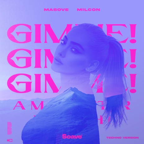 Gimme! Gimme! Gimme! (A Man After Midnight) (Techno Version) ft. Milcon | Boomplay Music