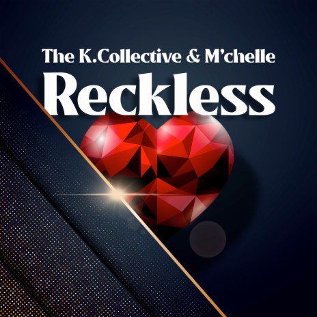 Reckless ft. M'chelle | Boomplay Music