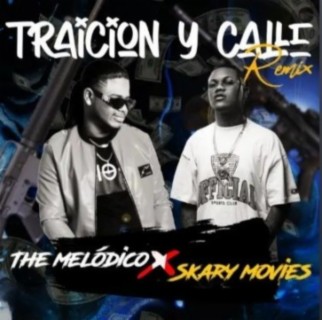 Traicion y Calle (Remix)