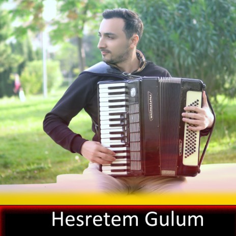 Hesretem Gulum | Boomplay Music