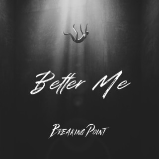 Better Me