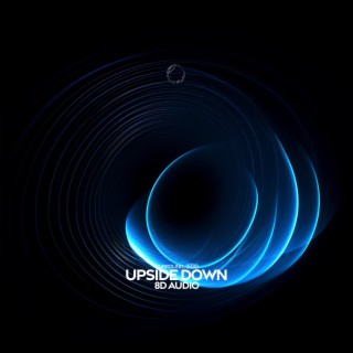 upside down (8D Audio)