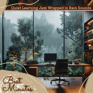 Quiet Learning Jazz Wrapped in Rain Sounds