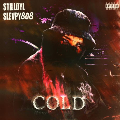 COLD ft. Slevpy808 | Boomplay Music
