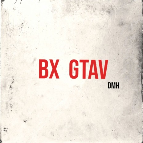 Bx - Gtav | Boomplay Music