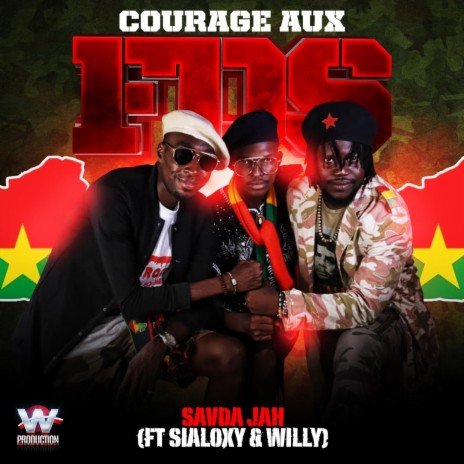 Courage aux FDS (feat. Sialoxy & Willy) | Boomplay Music