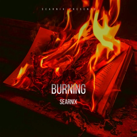 Burning | Boomplay Music