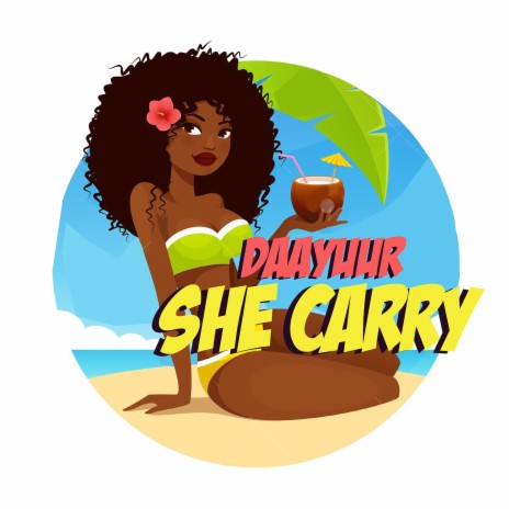 She Carry | Boomplay Music