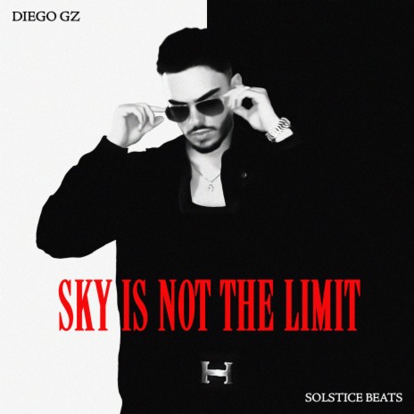 Sky is not the Limit (Push it to the Limit) ft. Solstice Beats | Boomplay Music