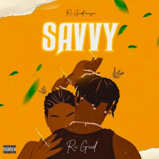 SAVVY lyrics | Boomplay Music