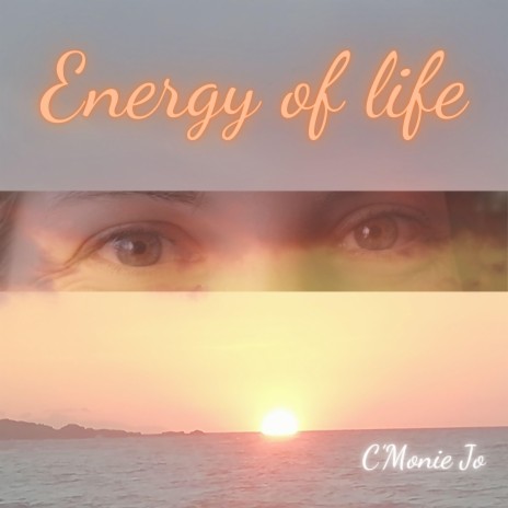 Energy of life | Boomplay Music