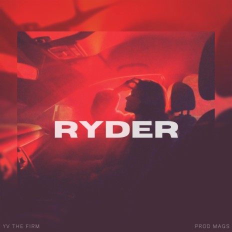 Ryder ft. $9N G. YV, Chefe YV & KAJ