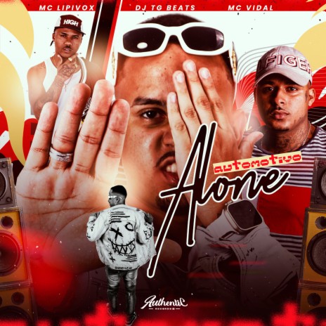 Automotivo Alone ft. Mc Vidal & Dj TG Beats | Boomplay Music