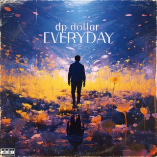 Everyday | Boomplay Music