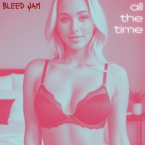 All The Time | Boomplay Music