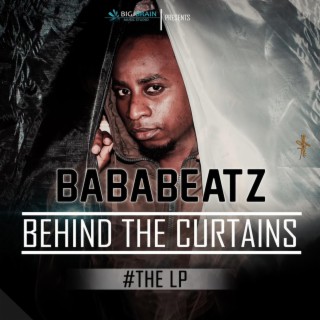 Behind The Curtains #The LP