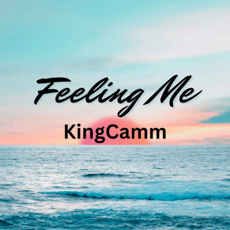 Feeling Me | Boomplay Music