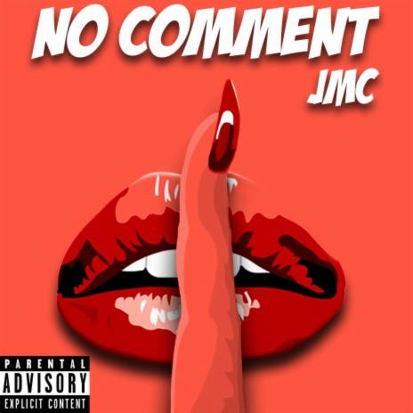 No Comment | Boomplay Music