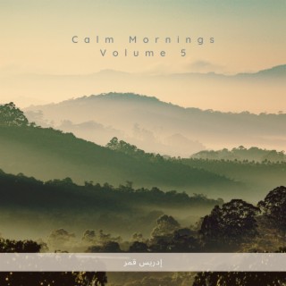 Calm Mornings Volume 5