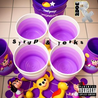 SYRUP & YERKS