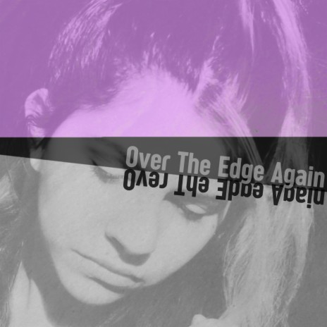 Over The Edge Again | Boomplay Music