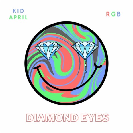 Diamond Eyes (feat. Kid April) | Boomplay Music