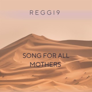 Song for all mothers