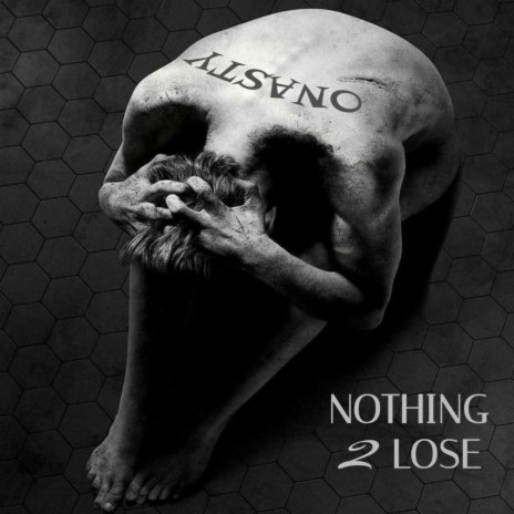 Nothing 2 Lose | Boomplay Music