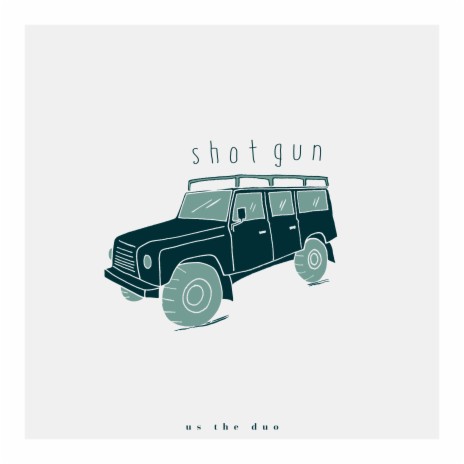 Shotgun | Boomplay Music