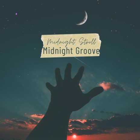 Midnight Stroll | Boomplay Music