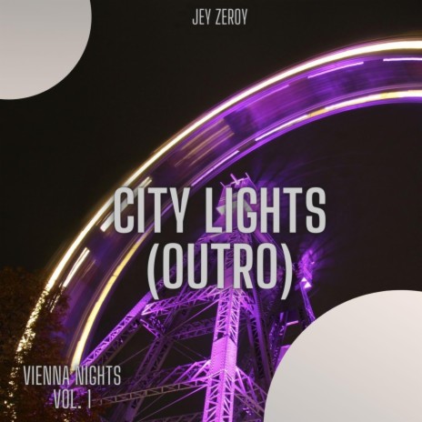 City Lights (Outro) | Boomplay Music