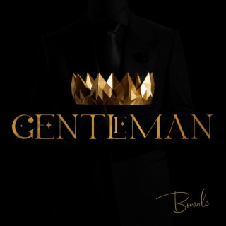 Gentleman lyrics | Boomplay Music