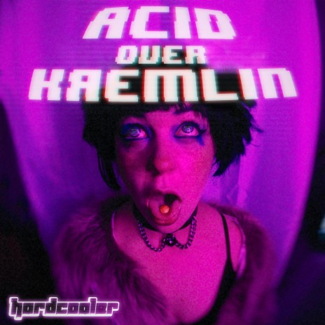 Acid over Kremlin | Boomplay Music