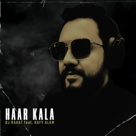 Har Kala ft. Rafy Alam | Boomplay Music