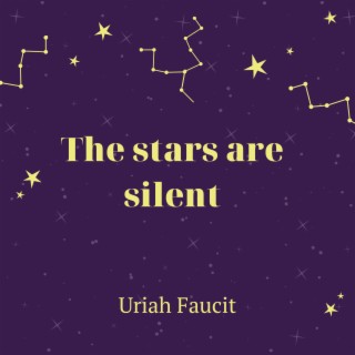 The Stars Are Silent