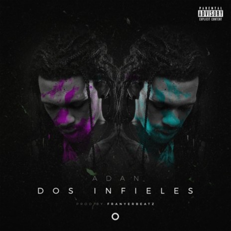 Dos Infieles | Boomplay Music