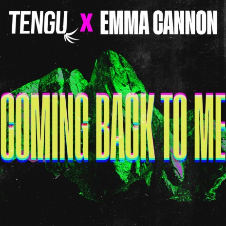 Coming Back To Me ft. Emma Cannon | Boomplay Music